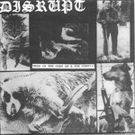 DISRUPT - This Is The Cost Of A Fur Coat!!! / Resist cover 