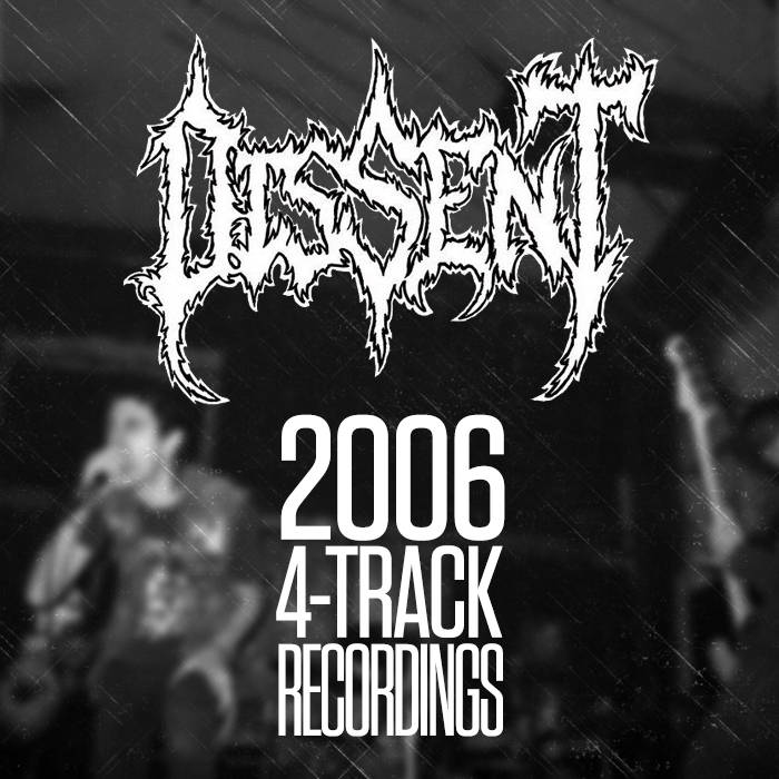 DISSENT (TX) - 2006 4-Track Recordings cover 