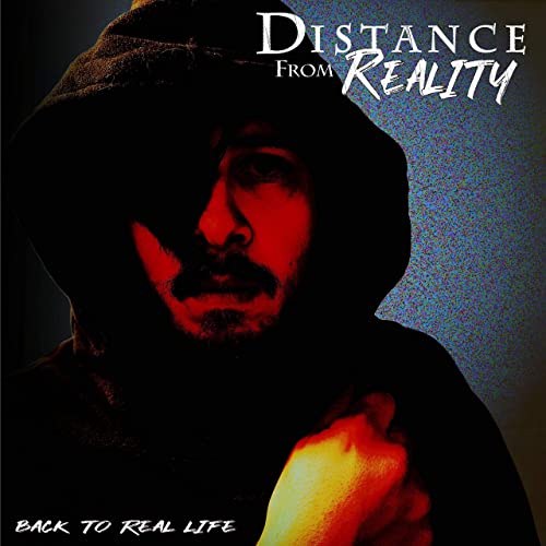 DISTANCE FROM REALITY - Back To Real Life cover 
