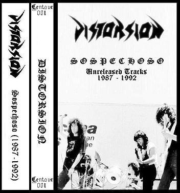 DISTORSION - Sospechoso: Unreleased Tracks 1987-1992 cover 