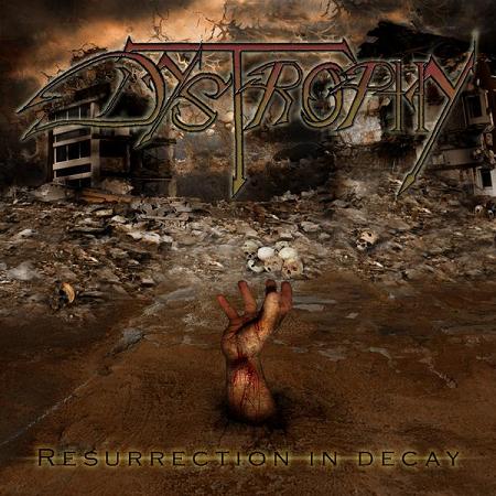 DYSTROPHY - Resurrection In Decay cover 