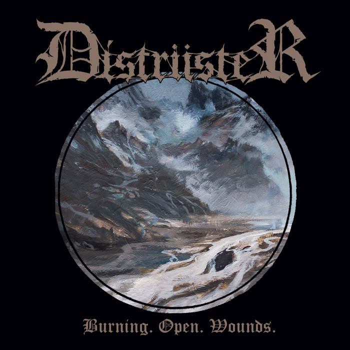 DISTRÜSTER - Burning. Open. Wounds. cover 