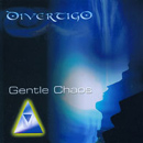 DIVERTIGO - Gentle Chaos cover 