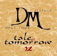 DIVIDED MULTITUDE - Tale of Tomorrow cover 