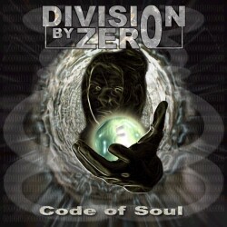 DIVISION BY ZERO - Code of Soul cover 