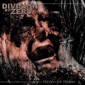 DIVISION BY ZERO - Tyranny of Therapy cover 
