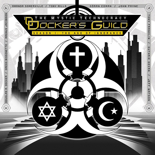 DOCKER'S GUILD - The Mystic Technocracy (Season 1: The Age Of Ignorance) cover 