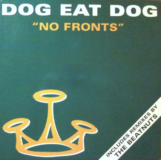 DOG EAT DOG - No Fronts cover 