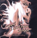 DOG FASHION DISCO - Experiments in Alchemy cover 