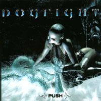 DOGFIGHT - Push cover 