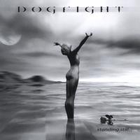 DOGFIGHT - Standing Still cover 