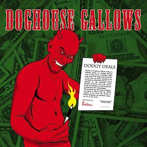 DOGHOUSE GALLOWS - Dodgy Deals cover 