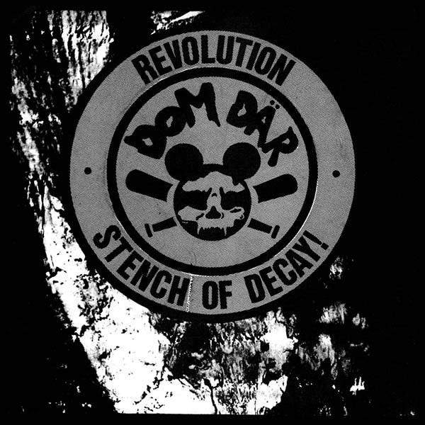 DOM DÄR - Revolution / Stench Of Decay! cover 