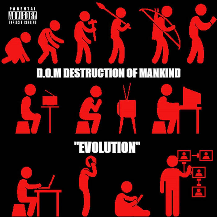 D.O.M DESTRUCTION OF MANKIND - Evolution cover 