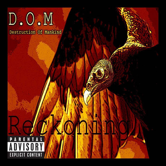 D.O.M DESTRUCTION OF MANKIND - Reckoning cover 