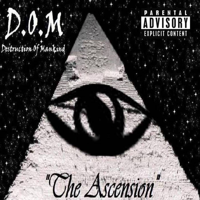 D.O.M DESTRUCTION OF MANKIND - The Ascension cover 