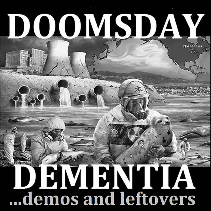 DOOMSDAY DEMENTIA - ...Demos And Leftovers cover 