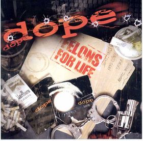 DOPE - Felons for Life cover 