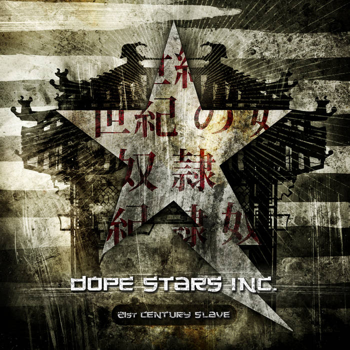 DOPE STARS INC. - 21st Century Slave cover 
