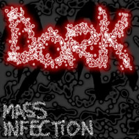 DORK - Mass Infection cover 