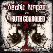 DOUBLE DRAGON - The Devastation / Decimation EP cover 
