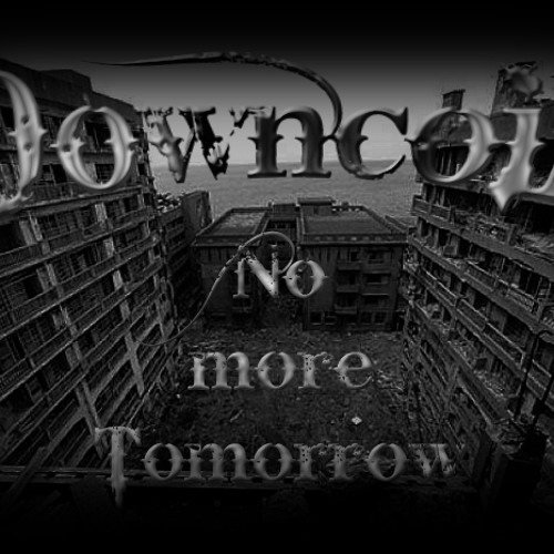 DOWNCOIL - No More Tomorrow cover 