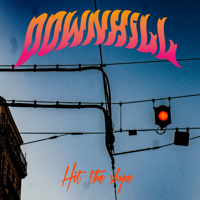 DOWNHILL - Hit The Slope cover 