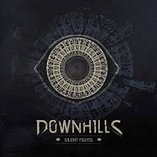DOWNHILLS - Silent Fights cover 