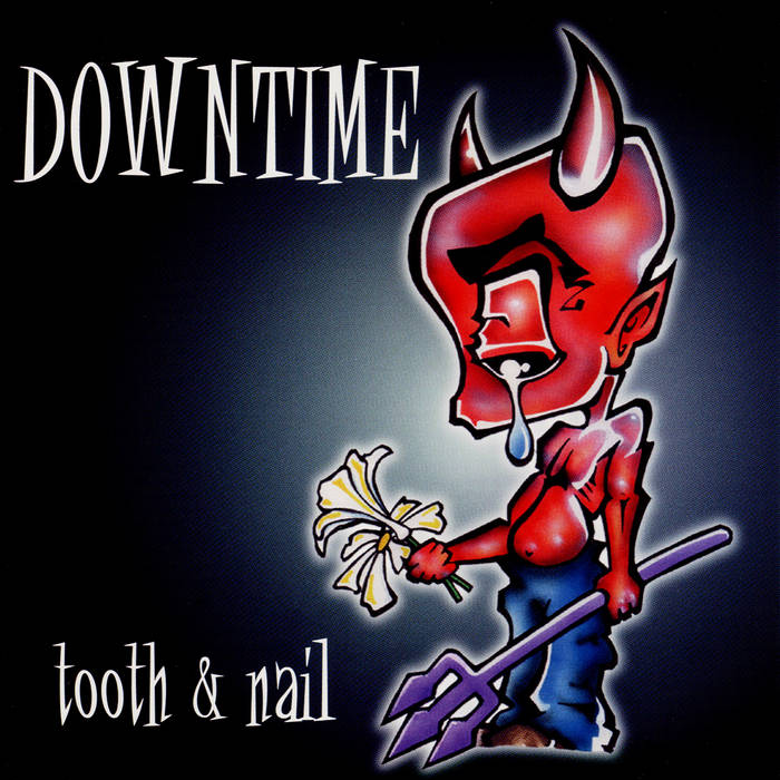 DOWNTIME - Tooth & Nail cover 