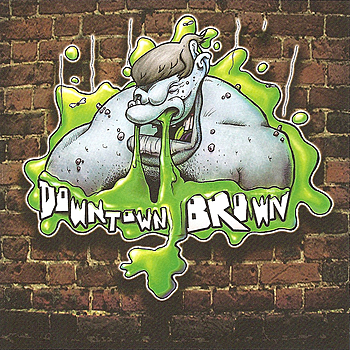 DOWNTOWN BROWN - 2001 - 2011 cover 