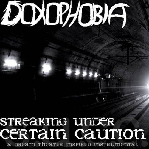 DOXOPHOBIA - Streaking Under Certain Caution cover 