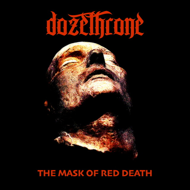 DOZETHRONE - The Mask Of Red Death cover 