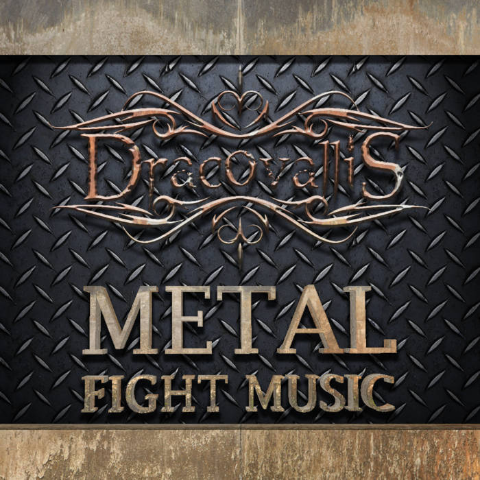DRACOVALLIS - Metal Fight Music (Part I) cover 