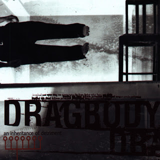 DRAGBODY - An Inheritance Of Detriment cover 
