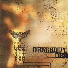 DRAGBODY - Flip The Kill Switch cover 