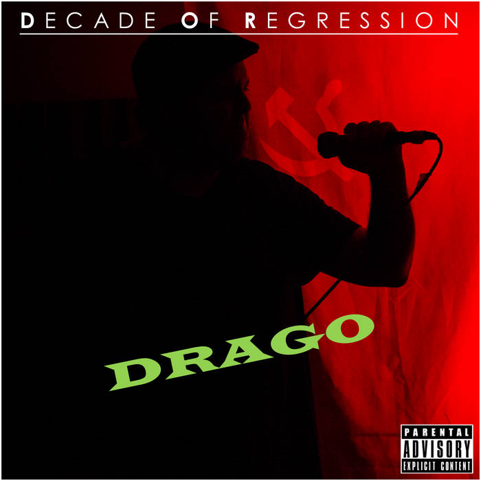 DRAGO (MA) - Decade Of Regression cover 