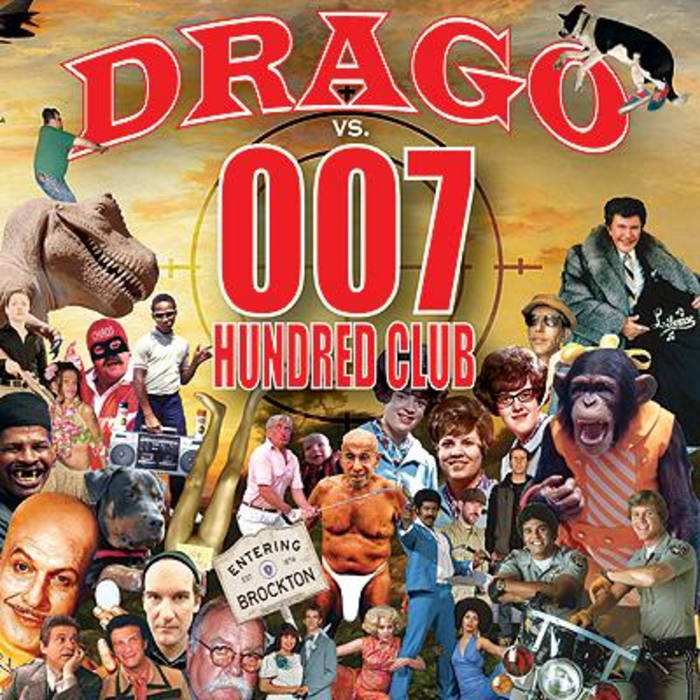 DRAGO (MA) - Drago vs. 007 Hundred Club cover 