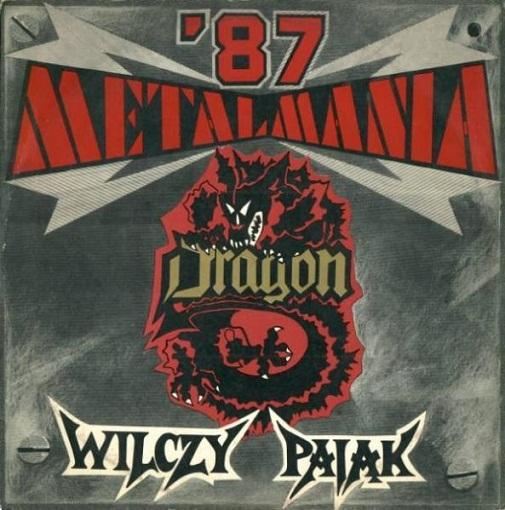DRAGON - Metalmania '87 cover 