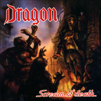 DRAGON - Scream of Death cover 