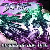 DRAGONFORCE - Heroes of Our Time cover 
