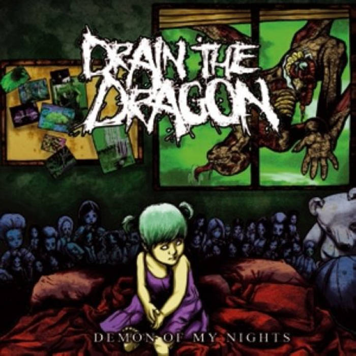 DRAIN THE DRAGON - Demon Of My Nights cover 