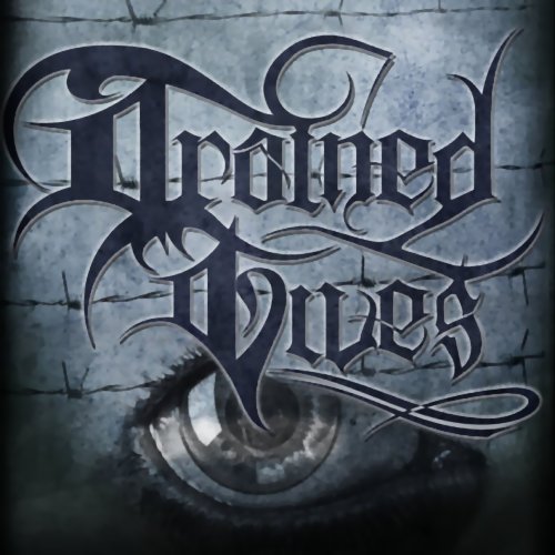 DRAINED LIVES - Drained Lives cover 