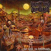 DRAWN AND QUARTERED - To Kill Is Human cover 