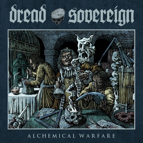 DREAD SOVEREIGN - Alchemical Warfare cover 