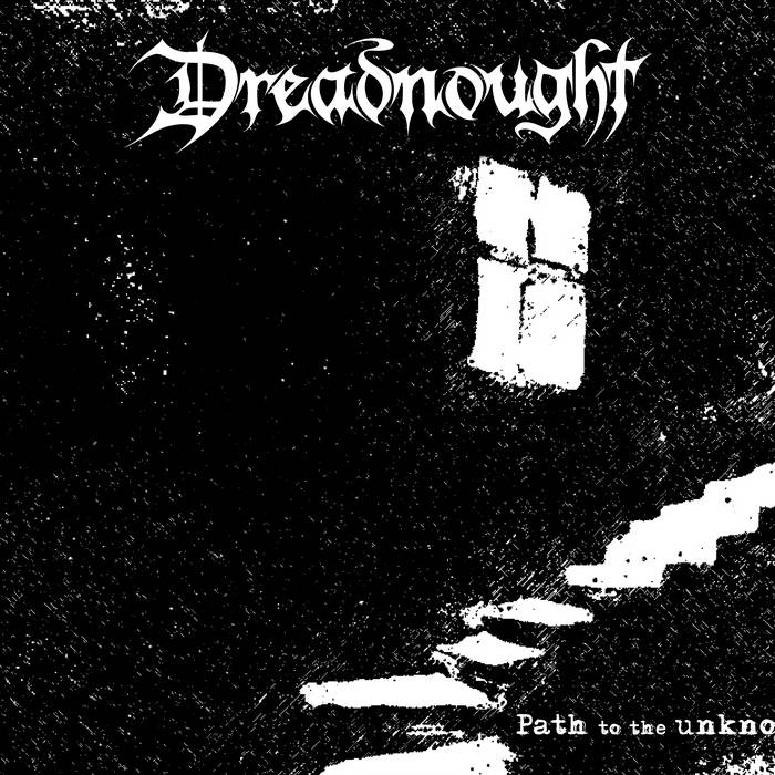 DREADNOUGHT - Path To The Unknown cover 