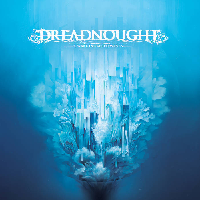 DREADNOUGHT (CO) - A Wake In Sacred Waves cover 