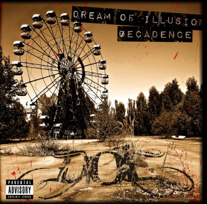DREAM OF ILLUSION - Decadence cover 