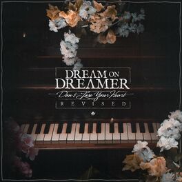 DREAM ON DREAMER - Don't Lose Your Heart (Revised) cover 