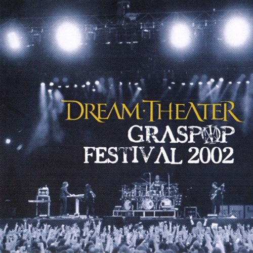 DREAM THEATER - Graspop Festival 2002 (International Fan Club CD 2003) cover 
