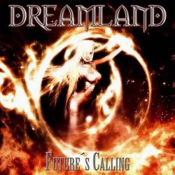 DREAMLAND - Future's Calling cover 